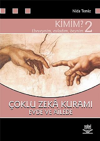 Nobel Çoklu Zekâ Kuramı Evde ve Ailede Kimim-2 - Nida Temiz Nobel Akademi Yayınları