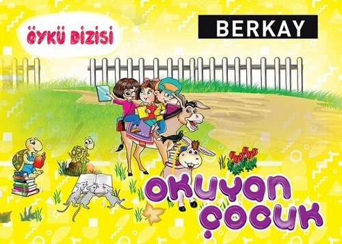 Berkay 1. Sınıf Okuyan Çocuk Öykü Dizisi (50 Kitap) Berkay Yayıncılık