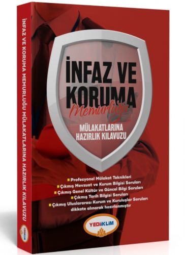 Yediiklim İnfaz ve Koruma Memurluğu Mülakatlarına Hazırlık Kılavuzu Yediiklim Yayınları