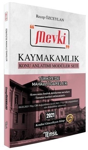 Temsil 2021 MEVKİ Kaymakamlık Türkiyede Mahalli İdareler Konu Anlatımı - Recep Özceylan 2. Baskı Temsil Yayınları