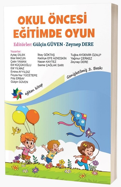 Eğiten Kitap Okul Öncesi Eğitimde Oyun - Gülçin Güven, Zeynep Dere Eğiten Kitap