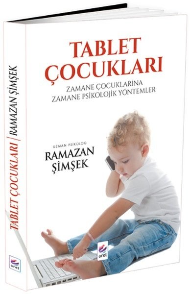 Arel Tablet Çocukları - Ramazan Şimşek Arel Yayınları