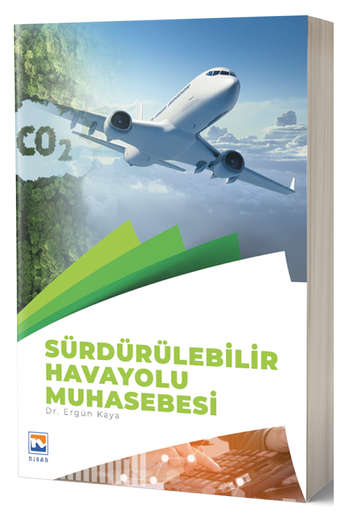 Nisan Kitabevi Sürdürülebilir Havayolu Muhasebesi - Ergün Kaya Nisan Kitabevi Yayınları