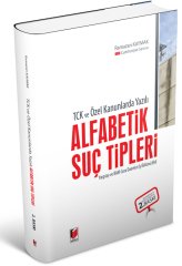 Adalet Alfabetik Suç Tipleri 2. Baskı - Ramazan Kaymak Adalet Yayınevi