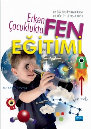 Nobel Erken Çocuklukta Fen Eğitimi - Volkan Duran Nobel Akademi Yayınları