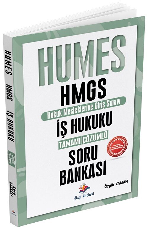 Dizgi Kitap HUMES HMGS İş Hukuku Soru Bankası Çözümlü - Özgür Yaman Dizgi Kitap