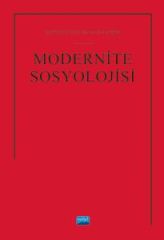 Nobel Modernite Sosyolojisi - Musa Yavuz Alptekin Nobel Akademi Yayınları