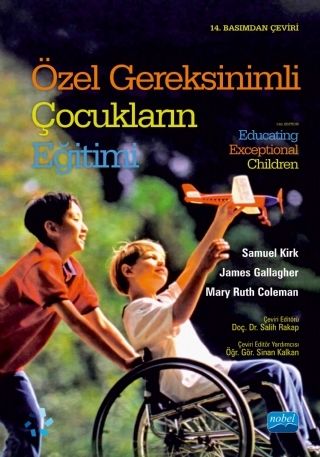 Nobel Özel Gereksinimli Çocukların Eğitimi - Salih Rakap Nobel Akademi Yayınları