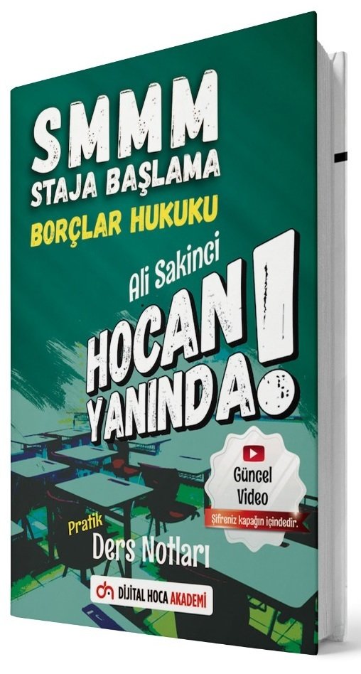 Dijital Hoca SMMM Staja Başlama Borçlar Hukuku Hocan Yanında Pratik Ders Notları - Ali Sakinci Dijital Hoca Akademi