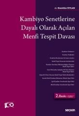 Seçkin Kambiyo Senetlerine Dayalı Olarak Açılan Menfi Tespit Davası 2. Baskı - Nurettin Ceylan Seçkin Yayınları