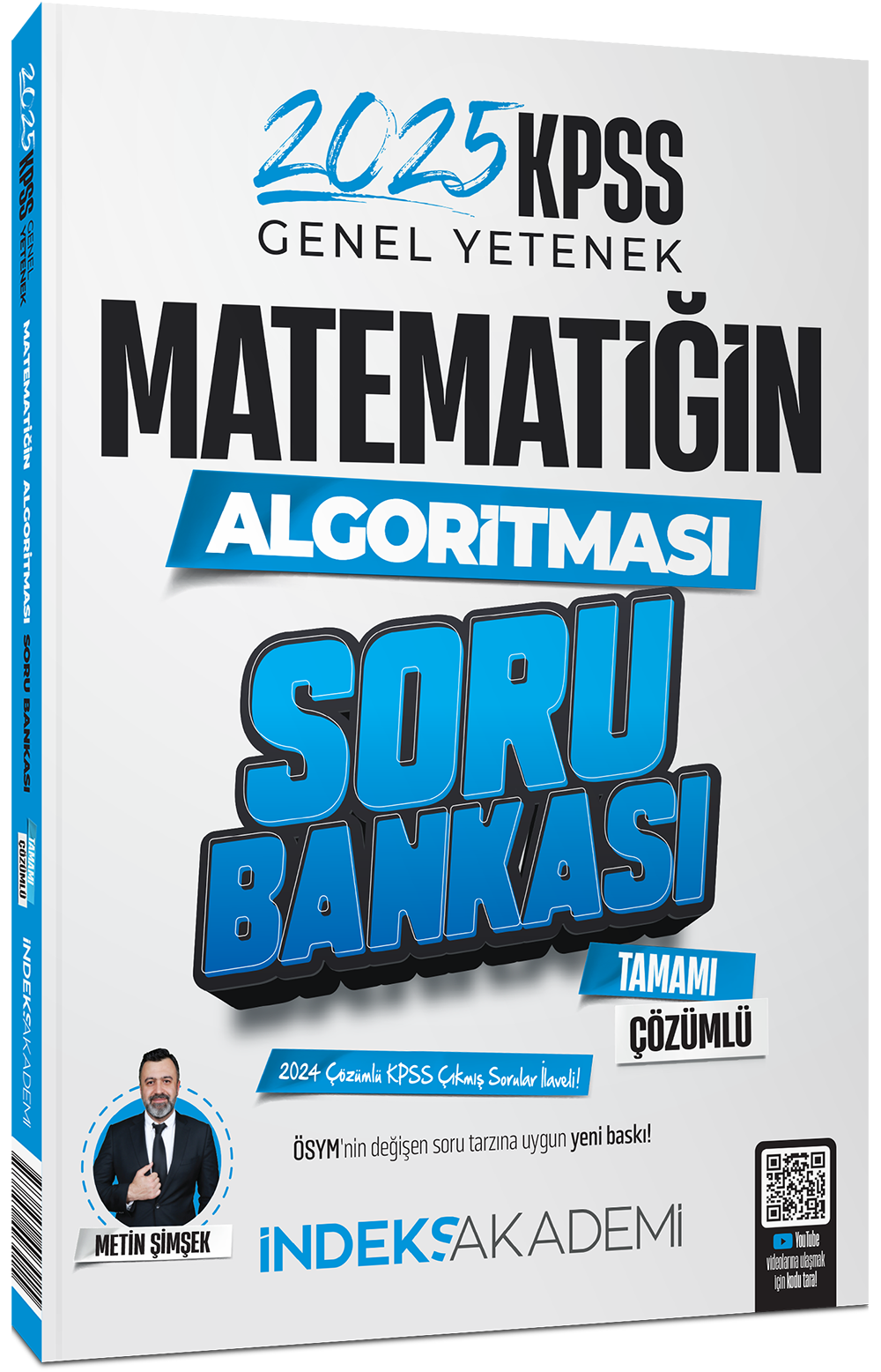 İndeks Akademi 2025 KPSS Matematik Matematiğin Algoritması Soru Bankası Çözümlü - Metin Şimşek İndeks Akademi Yayıncılık