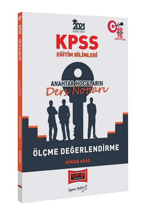 Yargı 2021 KPSS Eğitim Bilimleri Ölçme Değerlendirme Anahtar Hocaların Ders Notları - Gökan Araz Yargı Yayınları