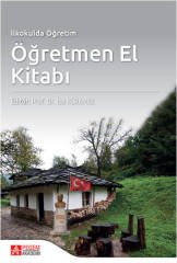 Pegem İlkokulda Öğretim Öğretmen El Kitabı - İsa Korkmaz Pegem Akademi Yayınları