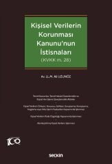 Seçkin Kişisel Verilerin Korunması Kanununun İstisnaları - Ali Uzunöz Seçkin Yayınları