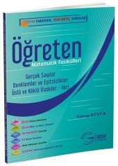 Gür Öğreten Matematik Fasikülleri - Gerçek Sayılar, Denklemler ve Eşitsizlikler, Üslü ve Köklü İfadeler, Veri Gür Yayınları