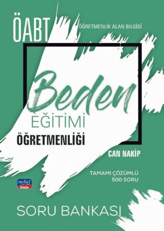 SÜPER FİYAT - Nobel ÖABT Beden Eğitimi Öğretmenliği Soru Bankası Çözümlü Nobel Sınav Yayınları