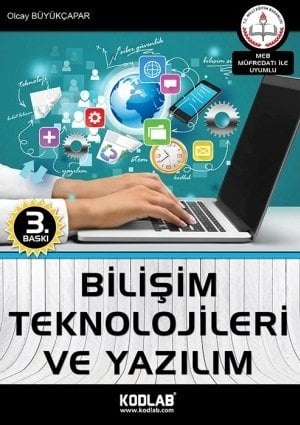 Kodlab Bilişim Teknolojileri ve Yazılım 3. Baskı - Olcay Büyükçapar Kodlab Yayınları