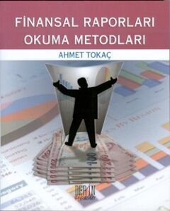 Derin Yayınları Finansal Raporları Okuma Metodları - Ahmet Tokaç Derin Yayınları