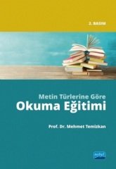 Nobel Metin Türlerine Göre Okuma Eğitimi - Mehmet Temizkan Nobel Akademi Yayınları