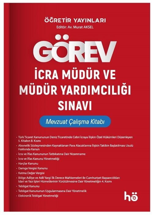 Öğretir GÖREV İcra Müdür ve Yardımcılığı Mevzuat Çalışma Kitabı - Murat Aksel Öğretir Yayınları