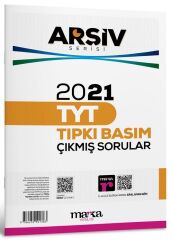 Marka YKS TYT 2021 Çıkmış Sorular Tıpkı Basım Arşiv Serisi Çözümlü Marka Yayınları