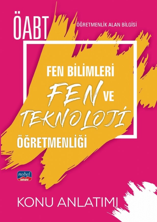 SÜPER FİYAT - Nobel ÖABT Fen Bilimleri Fen ve Teknoloji Öğretmenliği Konu Anlatımı Nobel Sınav Yayınları