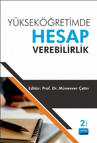 Nobel Yükseköğretimde Hesap Verebilirlik - Münevver Çetin Nobel Akademi Yayınları