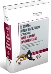 Adalet İş Kazası ve Meslek Hastalığından Kaynaklanan Maddi ve Manevi Tazminat Davaları - Ali Güneren Adalet Yayınevi