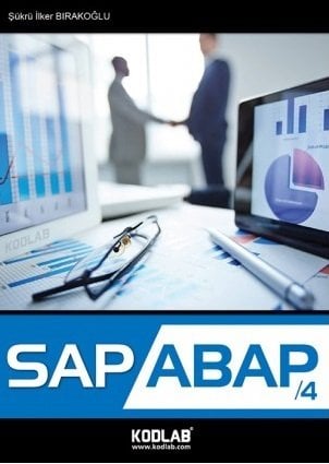 Kodlab SAP ABAP 4 - S. İlker Bırakoğlu Kodlab Yayınları