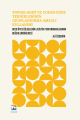 Nisan Kitabevi TOPSIS-SORT ve CODAS-SORT Tekniklerinin Gruplandırma Amaçlı Kullanımı - Ali Özdemir Nisan Kitabevi Yayınları