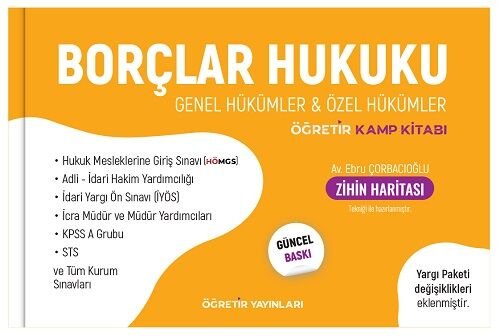 Öğretir HMGS Hakimlik KPSS İcra Müdürlüğü Borçlar Hukuku Kamp Kitabı - Ebru Çorbacıoğlu Öğretir Yayınları