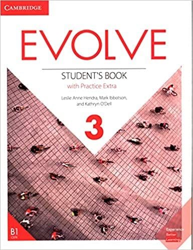 Cambridge Evolve Level 3 Student's Book with Practice Extra 1st Edition Cambridge Yayınları