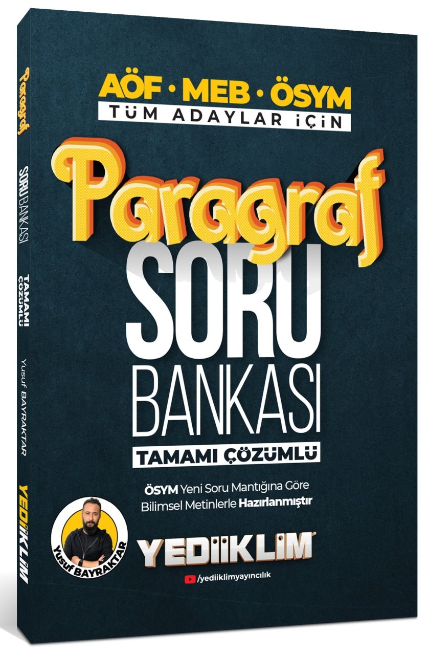 Yediiklim AÖF MEB ÖSYM Tüm Sınavlar İçin Paragraf Soru Bankası Çözümlü - Yusuf Bayraktar Yediiklim Yayınları