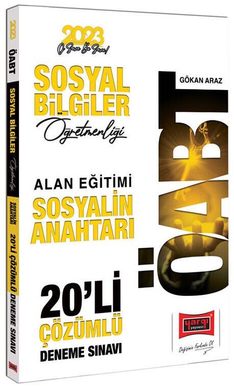 Yargı 2023 ÖABT Sosyal Bilgiler Sosyalin Anahtarı Alan Eğitimi 20 Deneme Çözümlü Yargı Yayınları