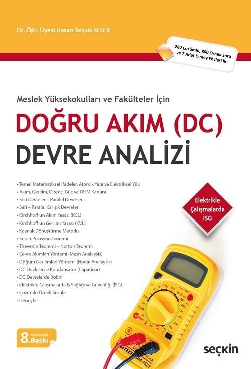 Seçkin Doğru Akım (DC) Devre Analizi 8. Baskı - Hasan Selçuk Selek Seçkin Yayınları