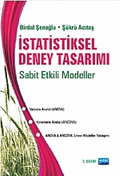 Nobel İstatistiksel Deney Tasarımı - Birdal Şenoğlu, Şükrü Acıtaş Nobel Akademi Yayınları