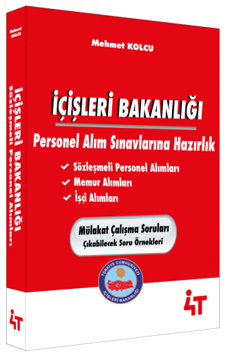 4T Yayınları İçişleri Bakanlığı Personel Alım Sınavlarına Hazırlık 1. Baskı 4T Yayınları