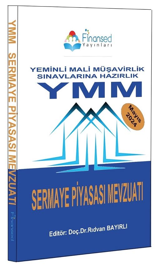 Finansed YMM Yeminli Mali Müşavirlik Sermaye Piyasası Mevzuatı Finansed Yayınları