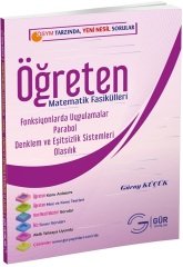 Gür Öğreten Matematik Fasikülleri - Fonksiyonlarda Uygulamalar, Parabol, Denklem ve Eşitsizlik Sistemi, Olasılık Gür Yayınları