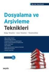 Seçkin Dosyalama ve Arşivleme Teknikleri - Yücel İslam Seçkin Yayınları