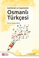 Pegem Açıklamalı ve Uygulamalı Osmanlı Türkçesi - Hüseyin Güfta Pegem Akademi Yayınları