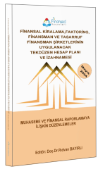 Finansed Finansal Kiralama Faktoring Finansman ve Tasarruf Finansman Şirketlerinin Uygulanacak Tek Düzen Hesap Planı ve İzahnamesi Finansed Yayınları