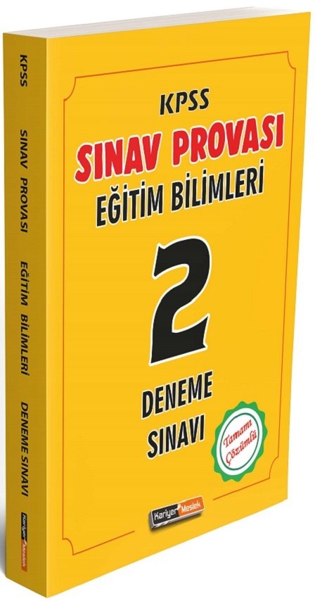 Kariyer Meslek KPSS Eğitim Bilimleri Sınav Provası 2 Deneme Çözümlü Kariyer Meslek Yayınları