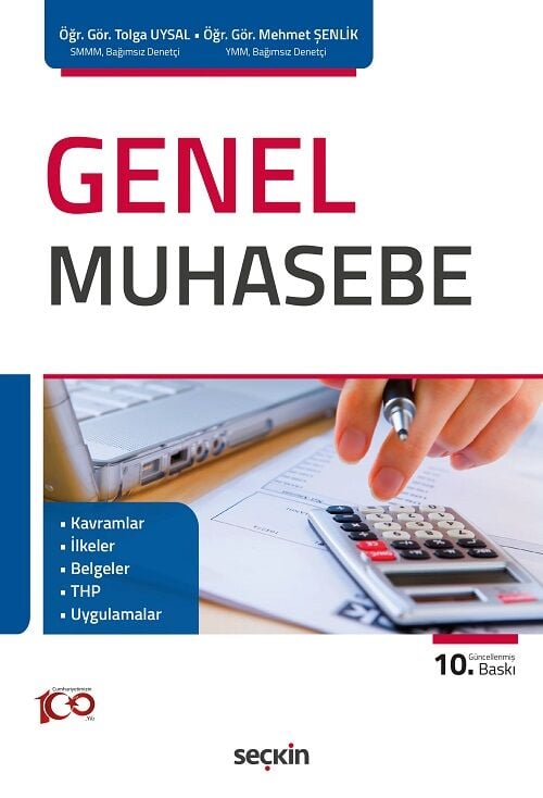 Seçkin Genel Muhasebe 10. Baskı - Tolga Uysal, Mehmet Şenlik Seçkin Yayınları