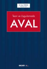 Seçkin Teori ve Uygulamada Aval - İrem Toros Seçkin Yayınları