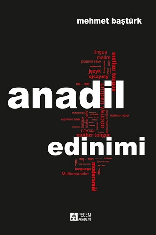 Pegem Anadil Edinimi - Mehmet Baştürk Pegem Akademi Yayınları