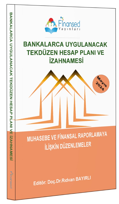 Finansed Bankalarca Uygulanacak Tekdüzen Hesap Planı ve İzahnamesi Finansed Yayınları