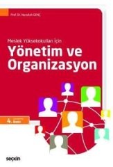 Seçkin Yönetim ve Organizasyon (MYO) - Nurullah Genç Seçkin Yayınları