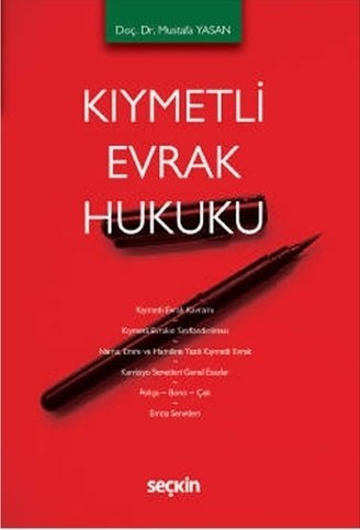 Seçkin Kıymetli Evrak Hukuku - Mustafa Yasan Seçkin Yayınları