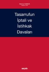 Seçkin Tasarrufun İptali ve İstihkak Davaları - Mahmut Coşkun Seçkin Yayınları